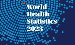 WHO《世界卫生统计报告（2023）》